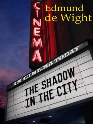cover image of The Shadow in the City